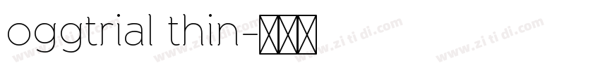 oggtrial thin字体转换